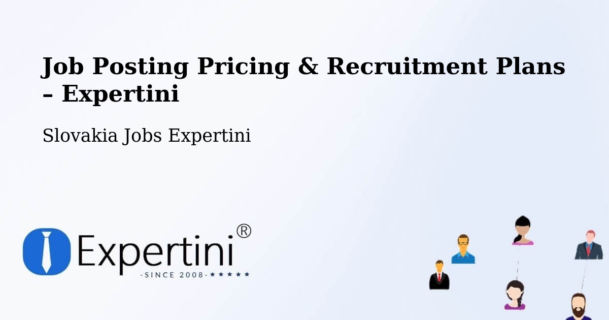 Job Posting Pricing & Recruitment Plans – Brezno - Brezno, Slovakia Jobs Expertini